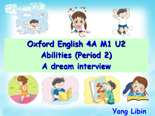 4AM1U2 a dream interview 原始(课堂PPT)