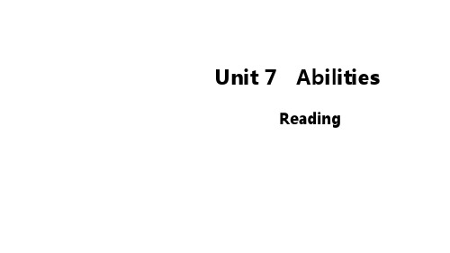 2021年牛津译林版英语七年级下册 Unit 7 Abilities  Reading课件