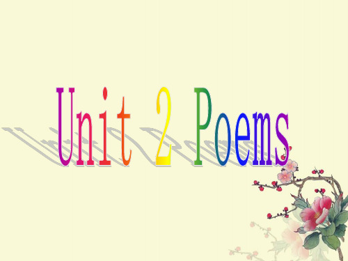 人教版英语选修6Unit2_Poems全课件