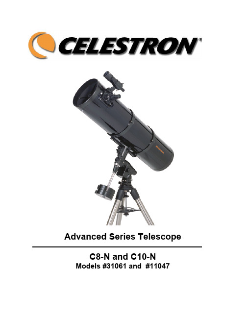 CELESTRON 先进系列望远镜 C8-N 和 C10-N 型号 #31061 和 #11047 