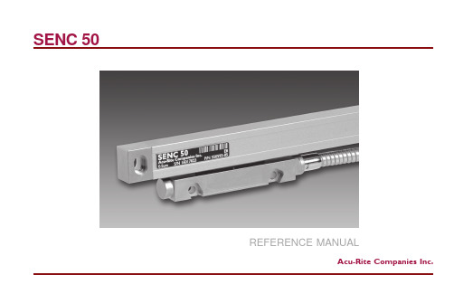 Acru-Rite SENC 50 精密玻璃刻度线性编码器参考手册说明书