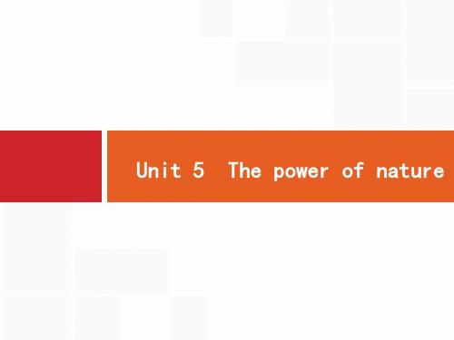【高考英语】2019届英语高考一轮总复习课件:6.5 Unit 5 The power of nature