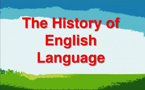 The History of English Language