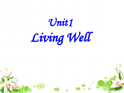 人教版高中英语选修七 Living well PPT课件