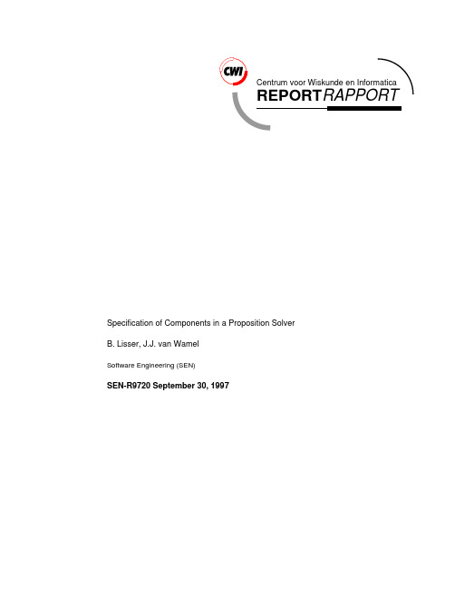 ABSTRACT Speci cation of Components in a Proposition Solver