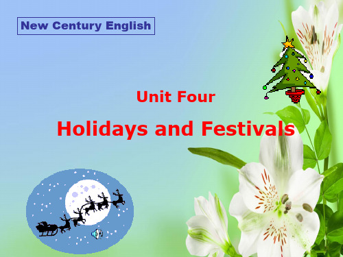 上海新世纪版高一上册英语unit4 holidays and festivalsS1A课件ppt