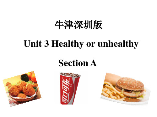 小学英语六年级上册(牛津上海版深圳)Unit 3《Healthy or unhealthy》(第一课时)公开课课件