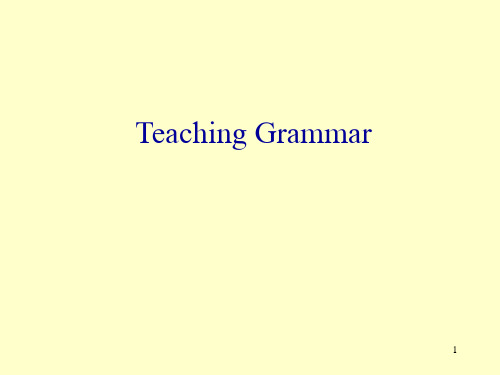 Teaching Grammar 语法教学-文档资料