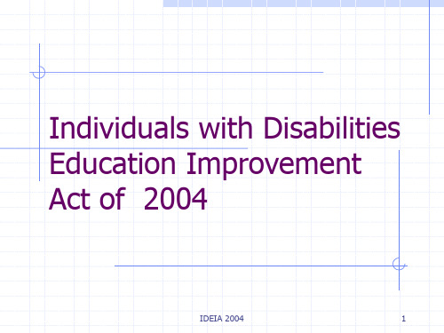 Individuals with Disabilities Education ImprovementAct of 2004