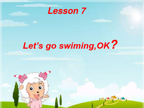 四年级英语下册 Lesson 7《Let’s go swimming》课件4 科普版