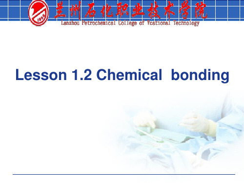 Lesson 1.2   Chemical  bonding