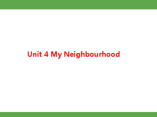 Unit 4 My Neighbourhood Lesson 19课件冀教英语八上