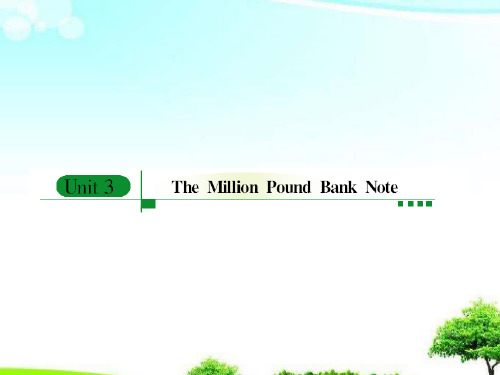 中小学优质课件The Million Pound Bank Note课件.ppt