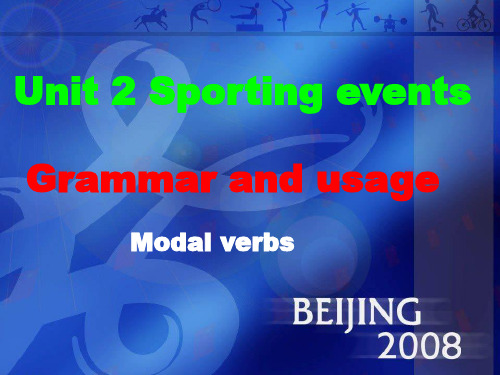 高中英语牛津版必修四教学课件Unit2Sporting events_Grammarandusage