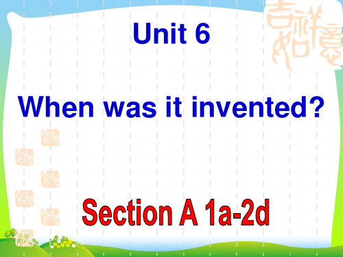 新人教版九年级英语 unit6 01. section A 1a-2d-优质课件.ppt