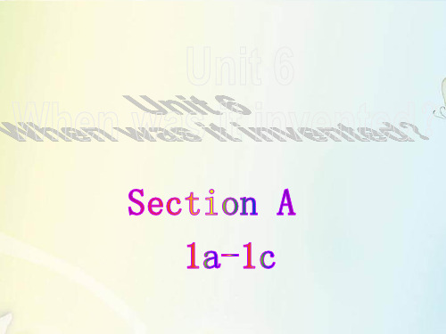 人教英语九年级全册Unit6 Section A 1a —1c 