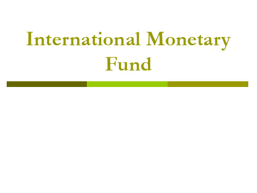 International Monetary Fund