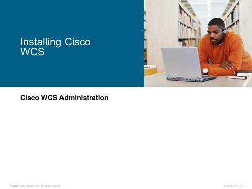 IUWNE10S05L02-Installing Cisco WCS