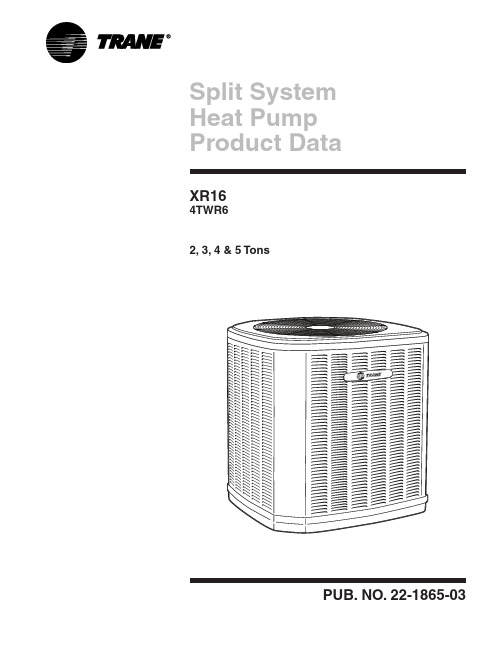 腾恩XR16 4TWR6 2-7.5 Ton分阶段热源泵产品数据发布号22-1865-03说明书