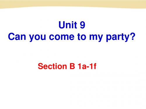 Can you come to my party PPT课件 47(共6份) 人教版2