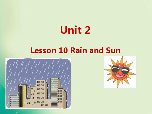 冀教版四年级下册英语U2-Lesson 10 Rain and Sun