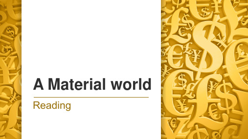 高中英语_A Material World教学课件设计