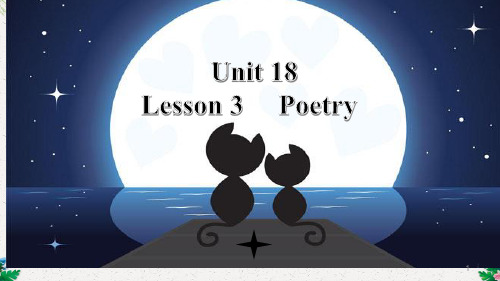 北师大版选修六 Unit 18 Lesson3 Poetry 教学课件