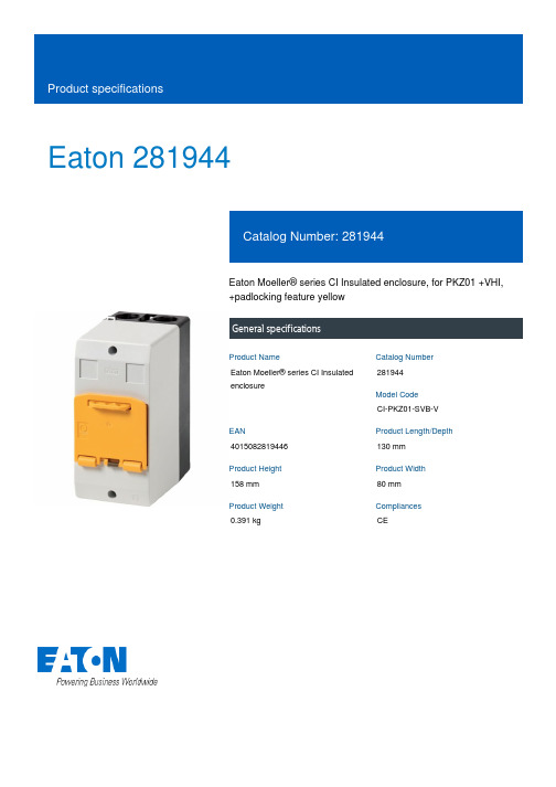 埃 significance 产品说明书：Eaton 281944 CI-PKZ01-SVB-V 电