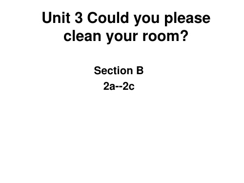 人教新目标版英语八年级下册Unit3could you please clean the room