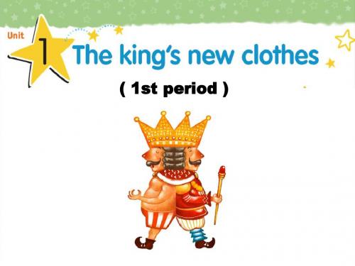 【最新审定版--获奖课件】苏教牛津版小学英语六上《Unit 1 The king’s new cloths》ppt课件3