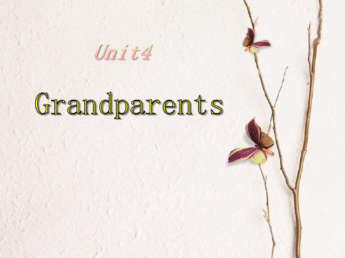 沪教版小学五年级英语上册 《Grandparents》PPT 