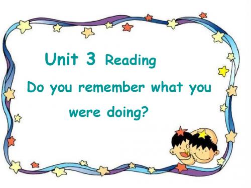 unit_3_do_you_remember_what_you_were_doing