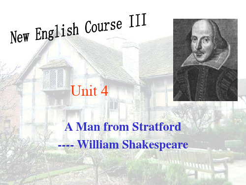 unit 4 A Man From Stratford---William Shakespeare