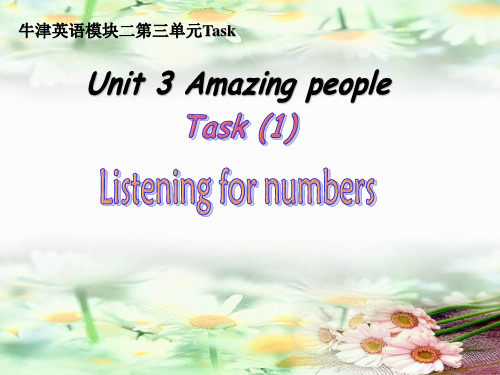 高中英语牛津译林版 模块2 Unit 3 Amazing people task(1)(共37张PPT)