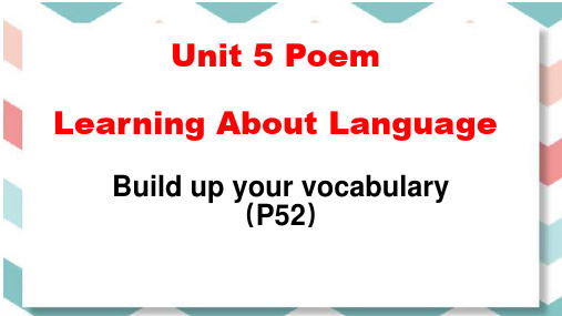 Unit5PoemsLearningaboutlanguage课件高中英语人教版选择性