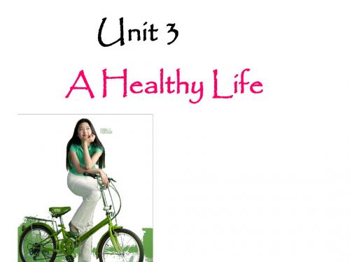 选修六 Unit3 A healthy life-Reading