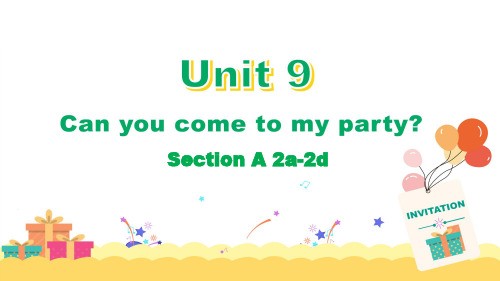 人教版八年级上册英语《Unit 9 Section A 2a-2d 》教学课件