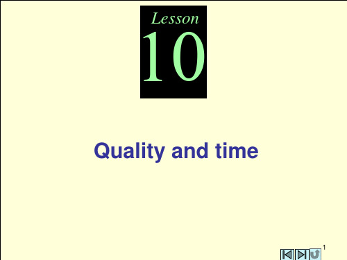 lesson 10 Quality and time 英文管理会计课件 Management Accounting