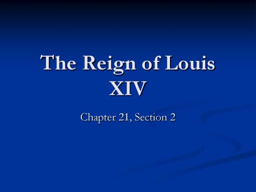 路易十四的统治 The Reign of Louis XIV