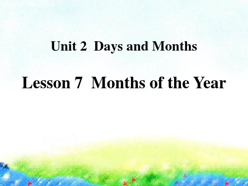 冀教版四年级英语下册Months of the YearDays and Months 课件