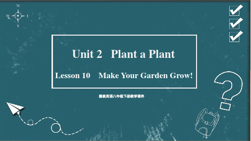 冀教版八年级下册英语精品教学课件 unit 2 Plant a Plant Lesson 10