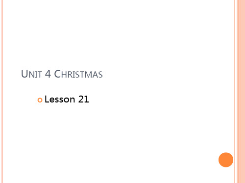 冀教版六年级上册英语Unit 4 Christmas Lesson 21