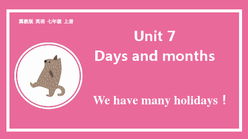 Unit 7 Days and months. 课件(共28张PPT)  英语冀教版七年级上册