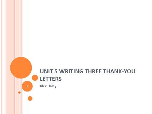 Unit 5 Writing Three ThankYou LettersPPT课件