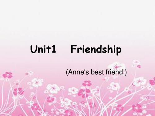 人教版高中英语必修一课件：unit1 friendship(共17张PPT)