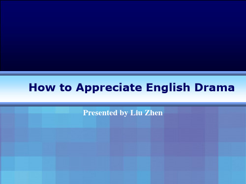 How-to-Appreciate-English-Drama