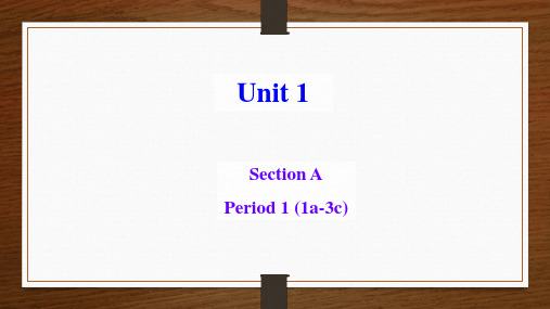 人教版英语八年级上册 unit 1 Section A 1a-3cPPT(共21页)