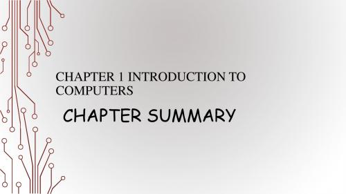 人教版高中英语选修计算机英语课件 CHAPTER 1 Introduction to Computers 9. Chapter Summary课件