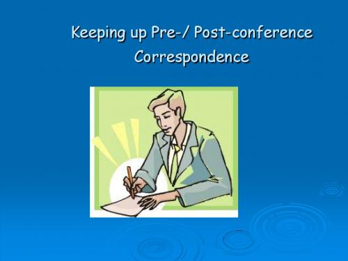 国际会议必需的交流英语keeping up  conference corresponden