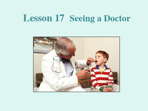 冀教版七年级英语上Unit 3 Lesson 17 Seeing A Doctor教学课件 (共15